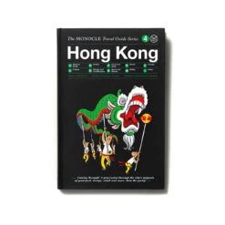 The Monocle Travel Guide Series Hong Kong