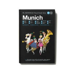 The Monocle Travel Guide Series Munich